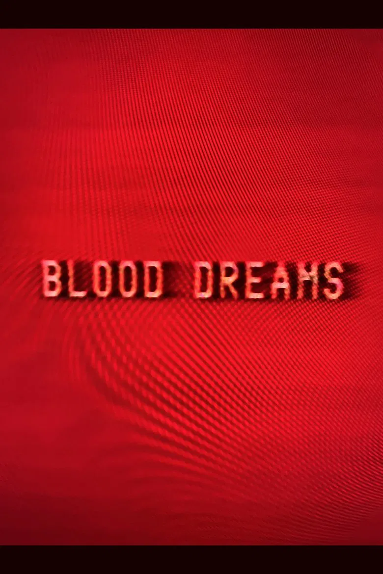 Blood Dreams poster background