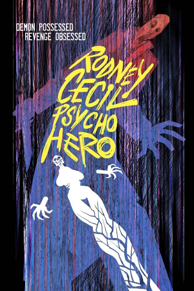 Rodney Cecil: Psycho Hero poster background