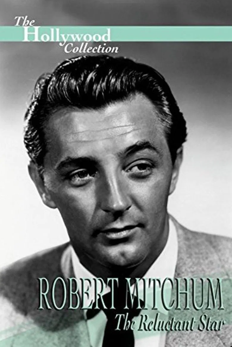 Robert Mitchum: The Reluctant Star poster background