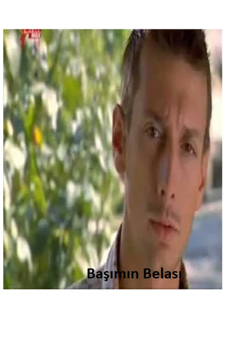 Başımın Belası poster background