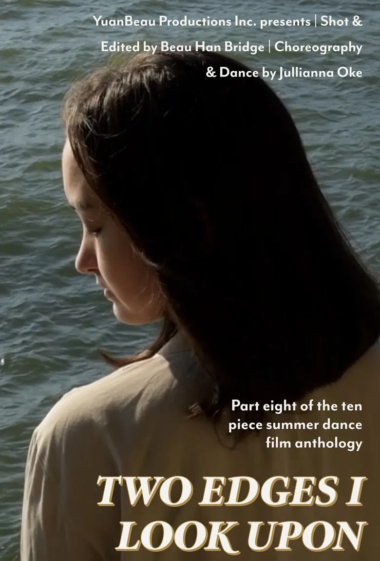 Two Edges I Look Upon - Dance Film Eight poster background