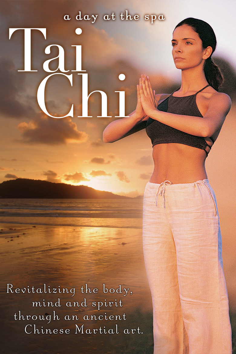 Tai Chi: Revitalizing the Body, Mind and Spirit Through an Ancient Chinese Martial Art - A Day at the Spa Collection poster background