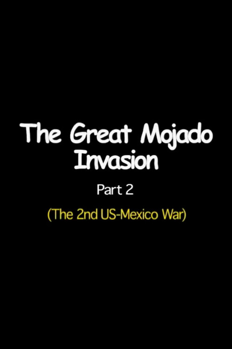 The Great Mojado Invasion, Part 2 poster background