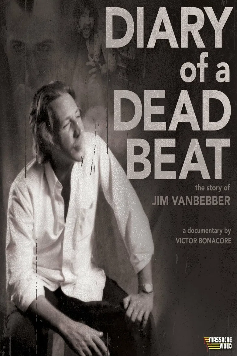 Diary of a Deadbeat: The Story of Jim VanBebber poster background