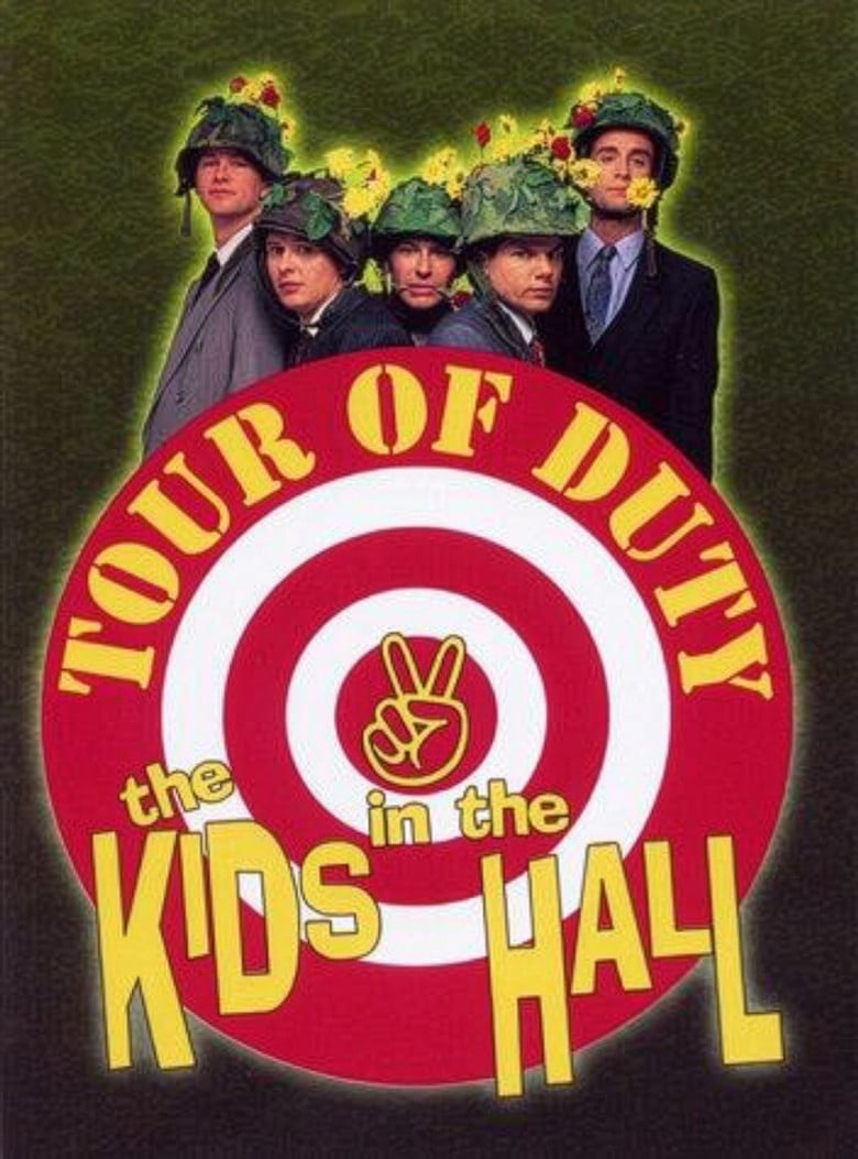 The Kids in the Hall: Tour of Duty poster background