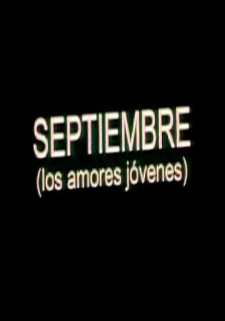 Septiembre (Los amores jóvenes) poster background