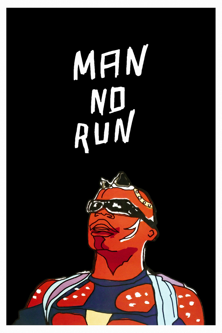 Man No Run poster background