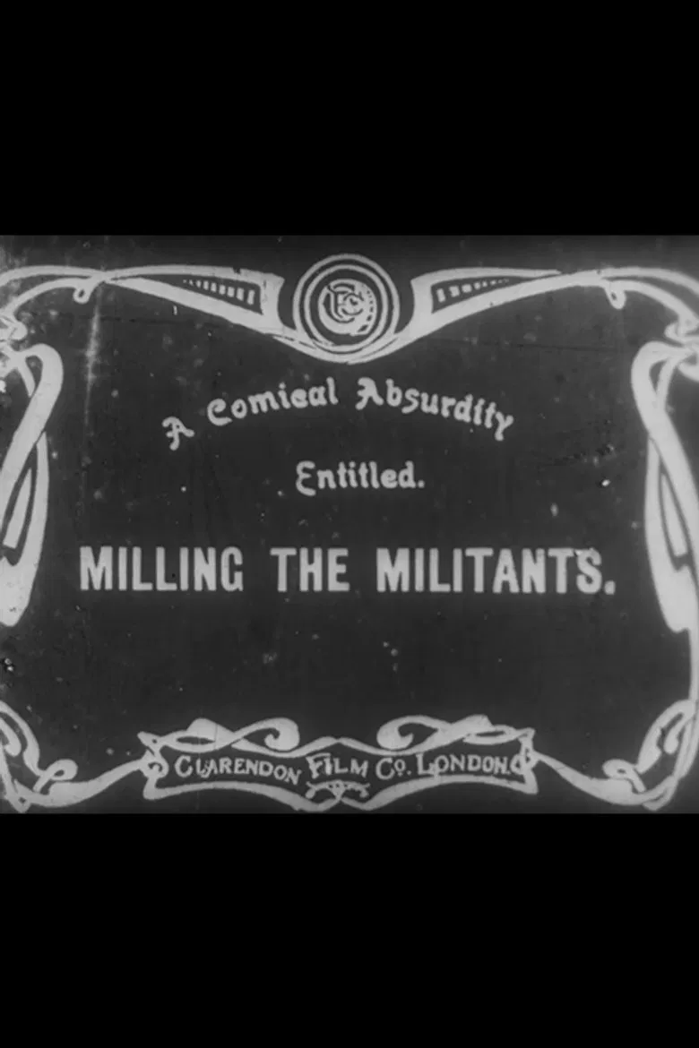 Milling the Militants poster background