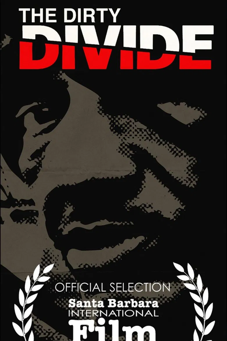 The Dirty Divide poster background