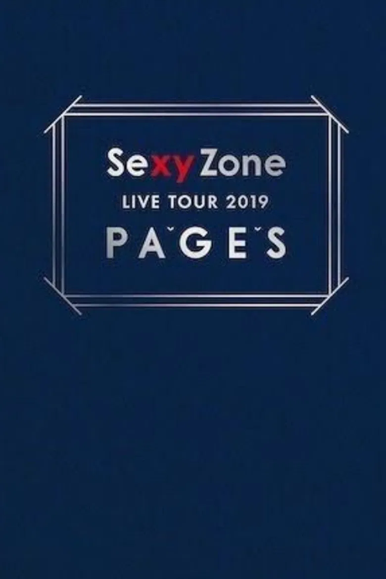 Sexy Zone LIVE TOUR 2019 PAGES poster background