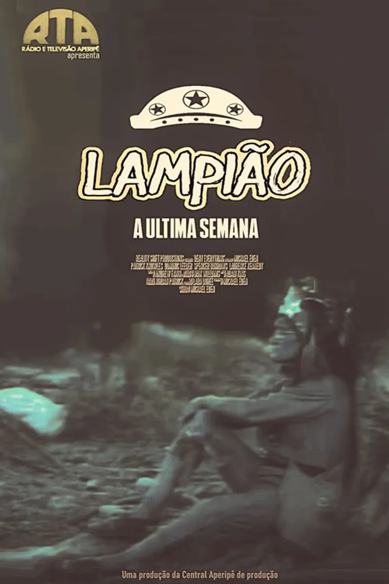 Lampião (A Última Semana) poster background
