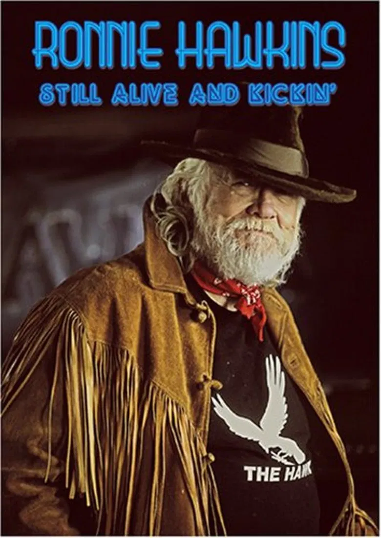 Ronnie Hawkins: Still Alive and Kickin poster background