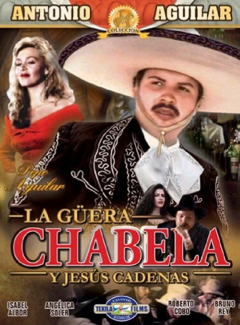 La Güera Chabela poster background