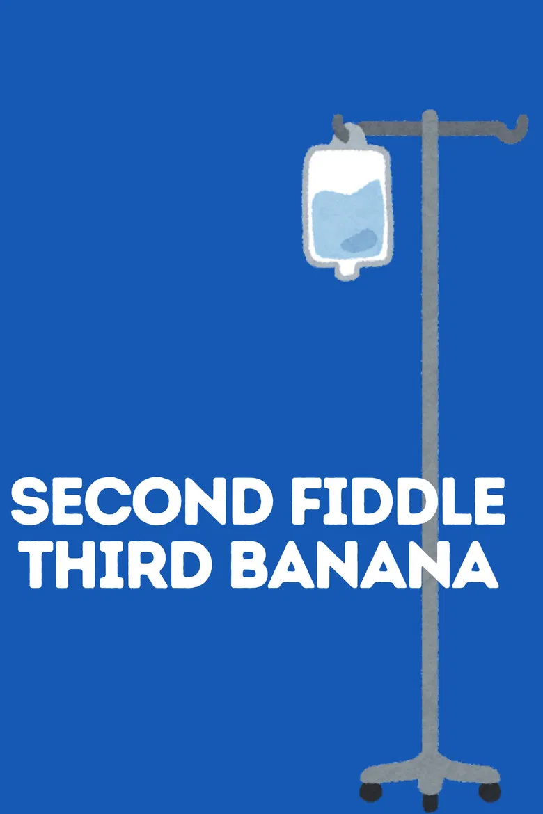 Second Fiddle Third Banana poster background
