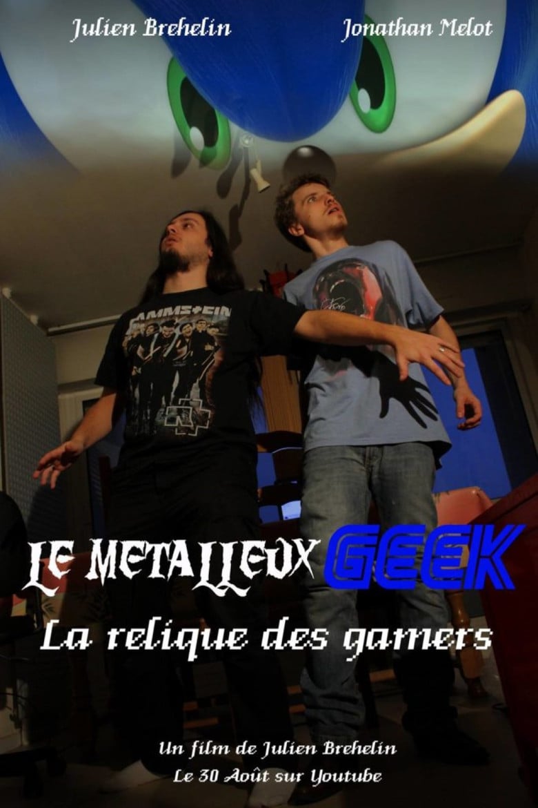 Le Métalleux Geek - La Relique des Gamers poster background
