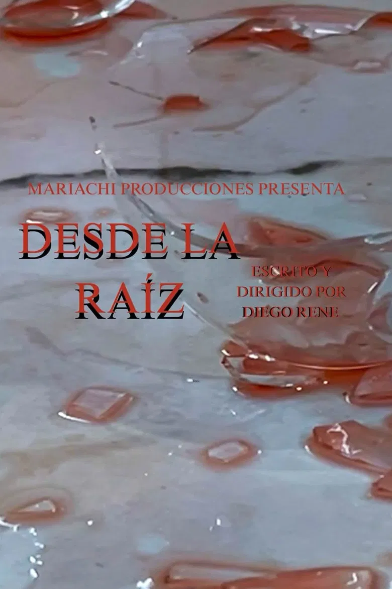 Desde la raíz poster background