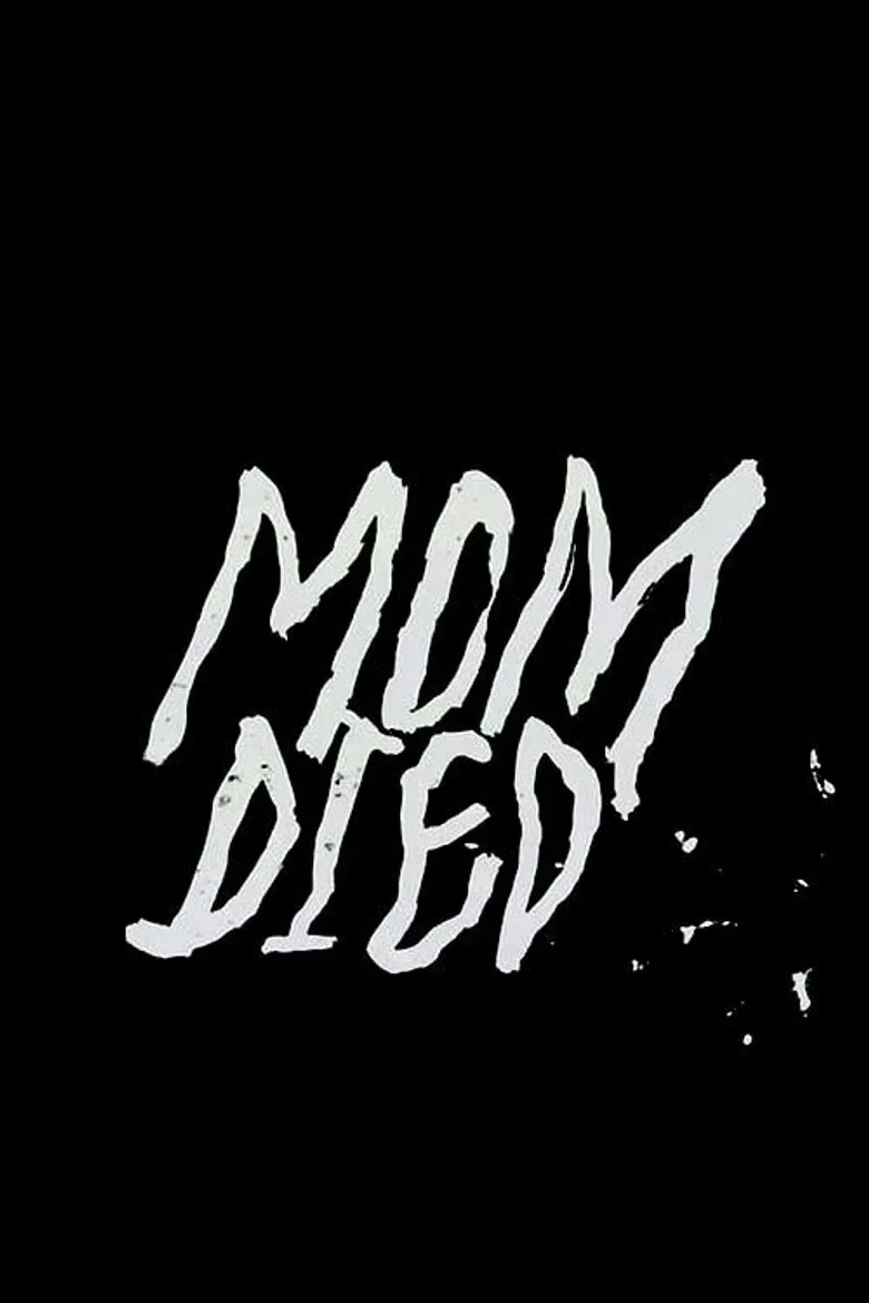 Mom Died poster background