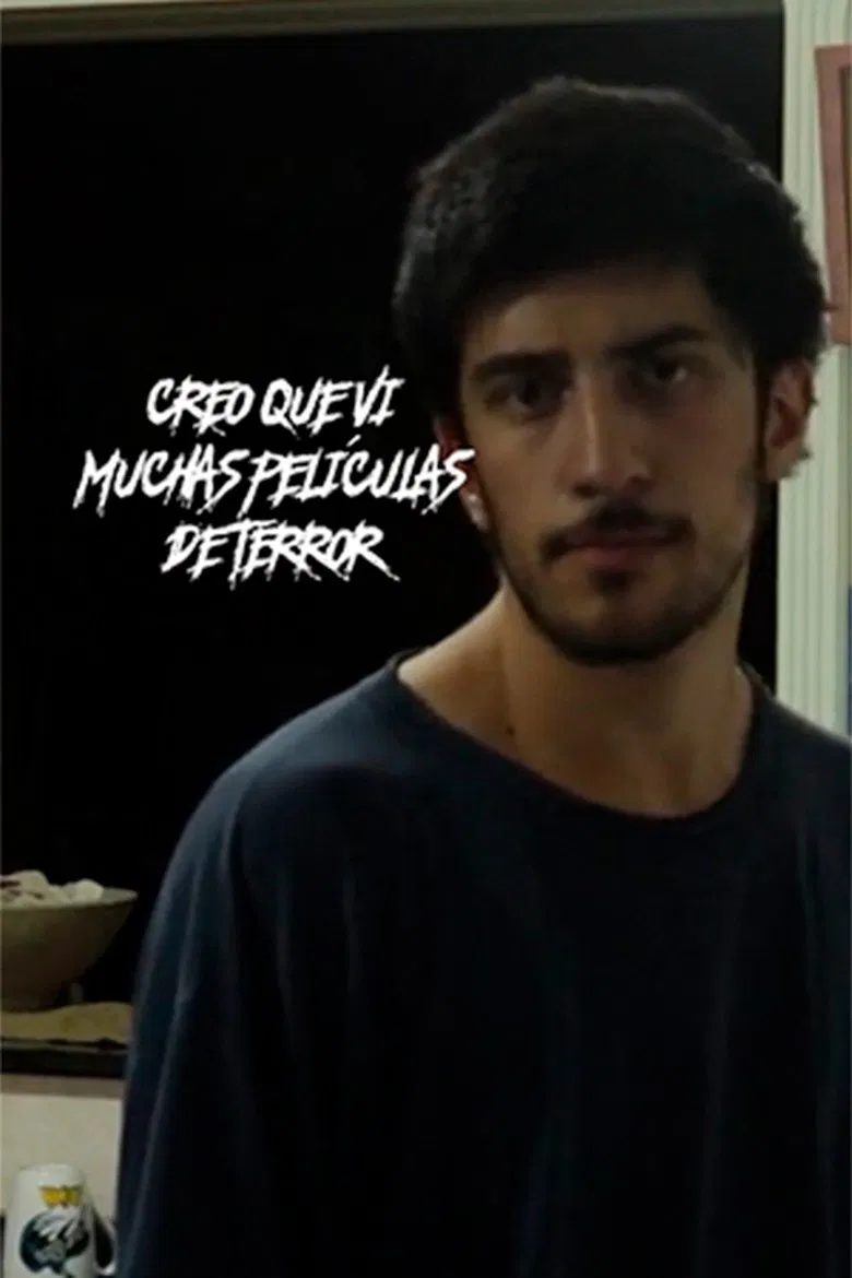 Creo que vi muchas películas de terror. poster background
