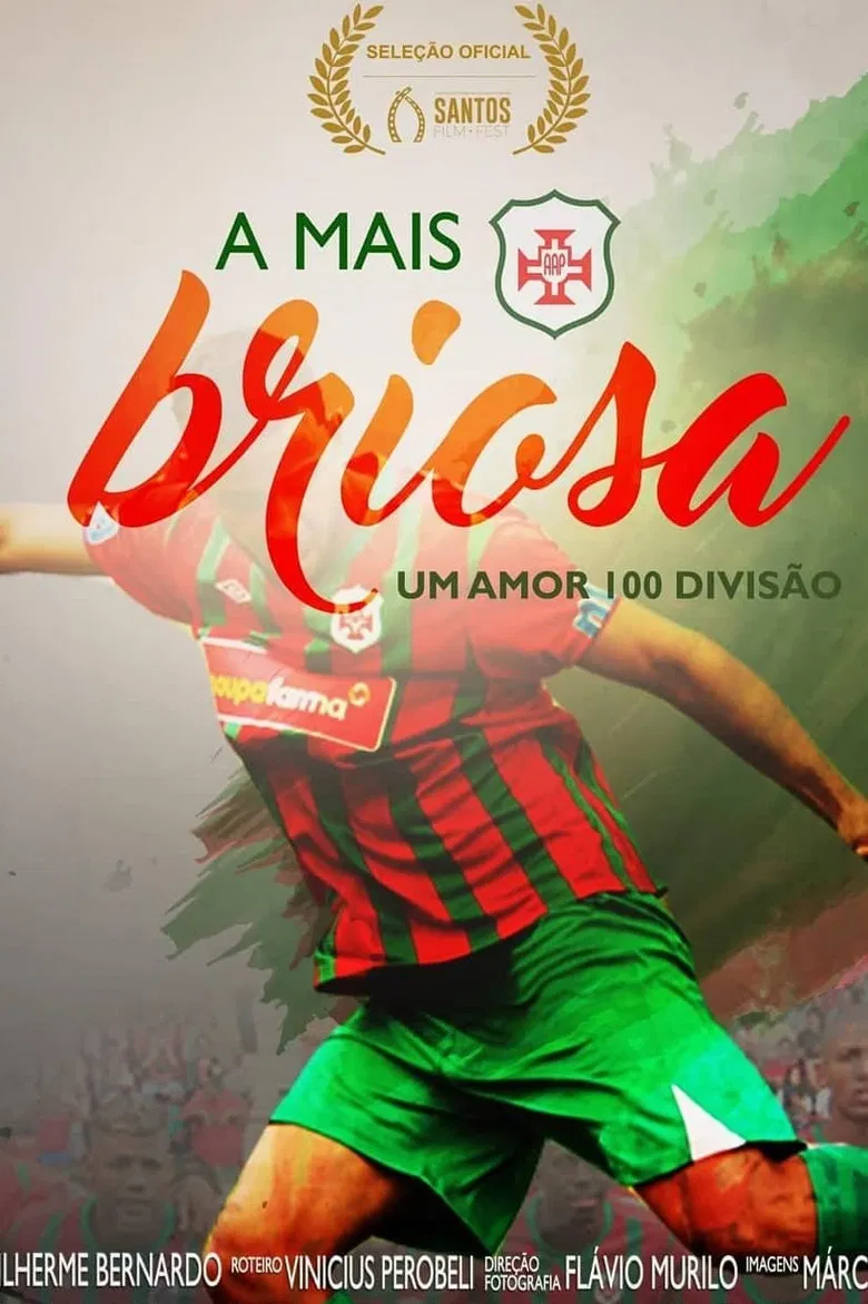 A Mais Briosa - Um Amor 100 Divisão poster background