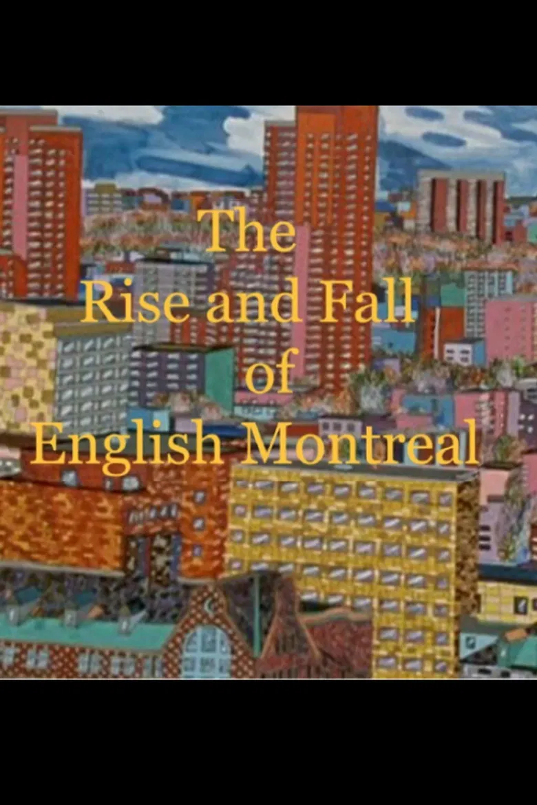 The Rise and Fall of English Montreal poster background