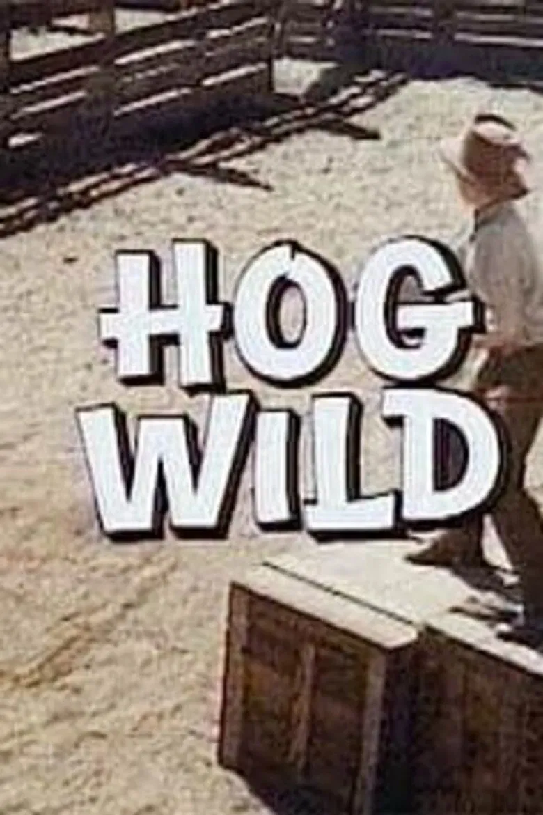 Hog Wild poster background
