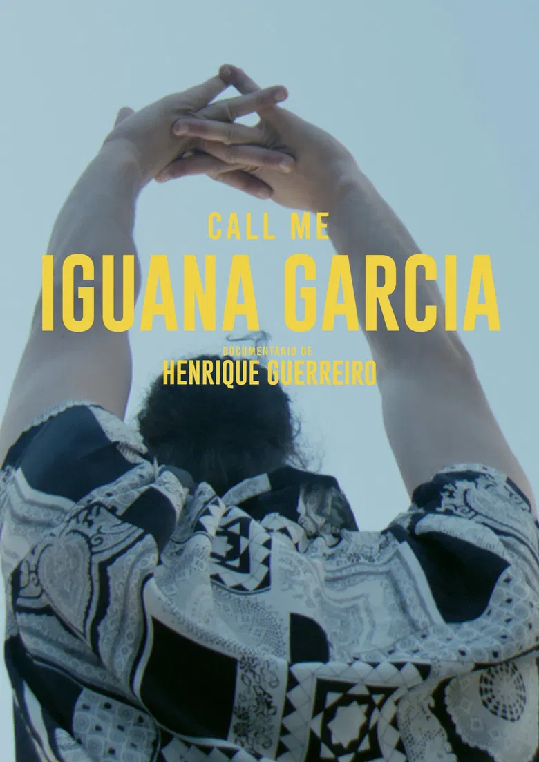 Call Me Iguana Garcia poster background