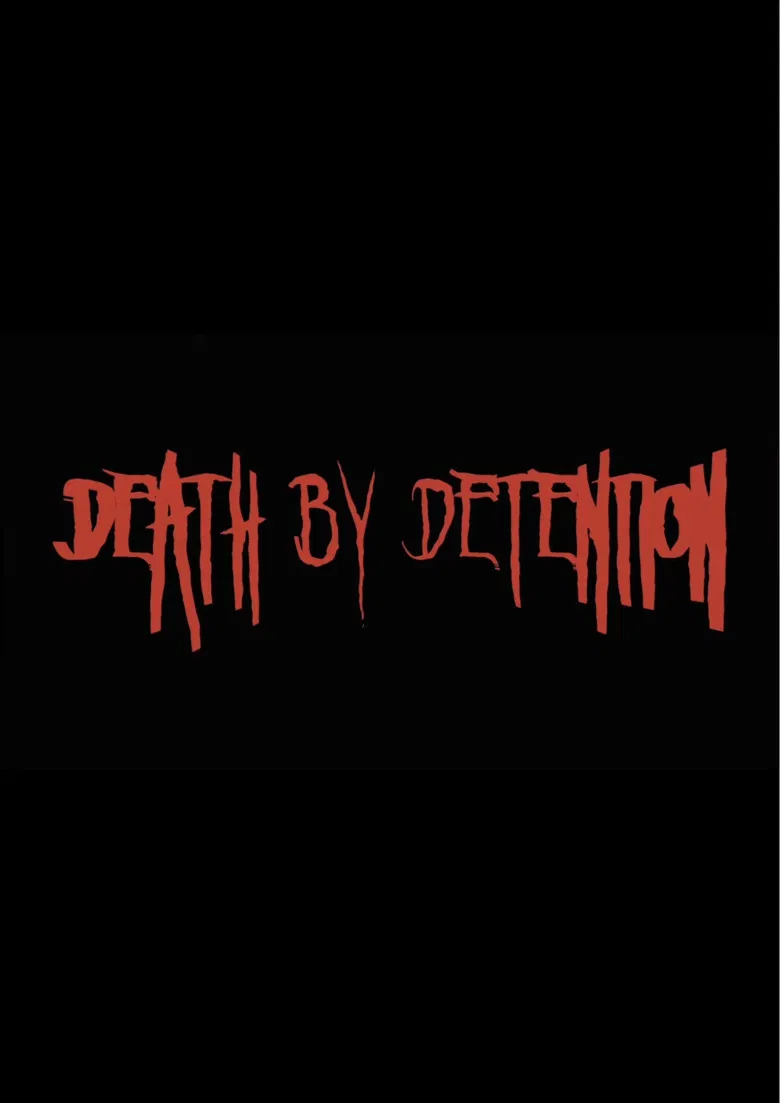Death by Detention poster background