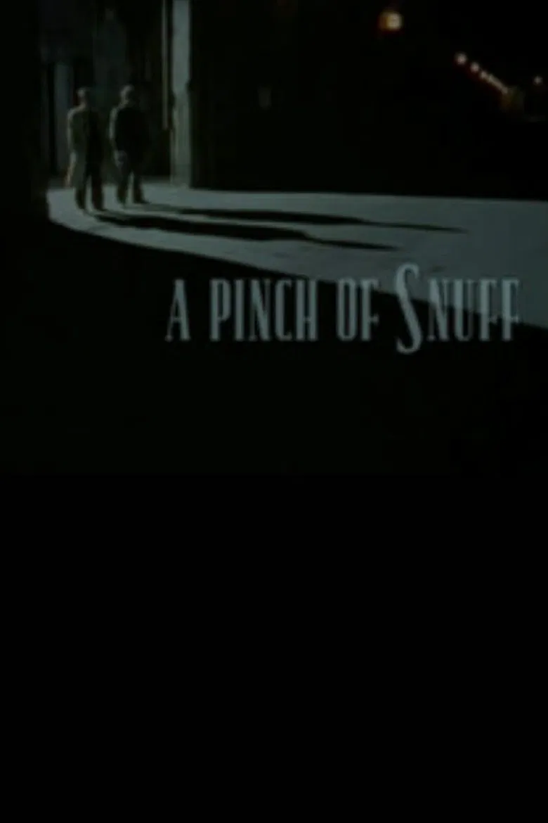 A Pinch of Snuff poster background
