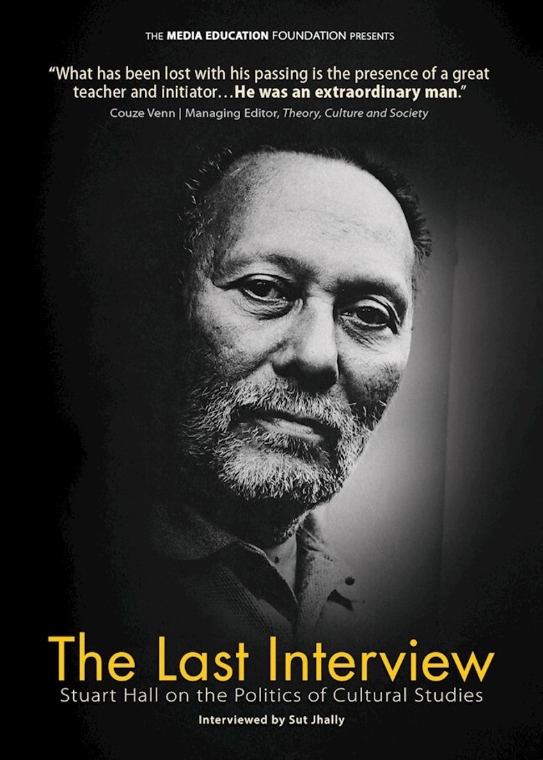 The Last Interview: Stuart Hall on the Politics of Cultural Studies poster background