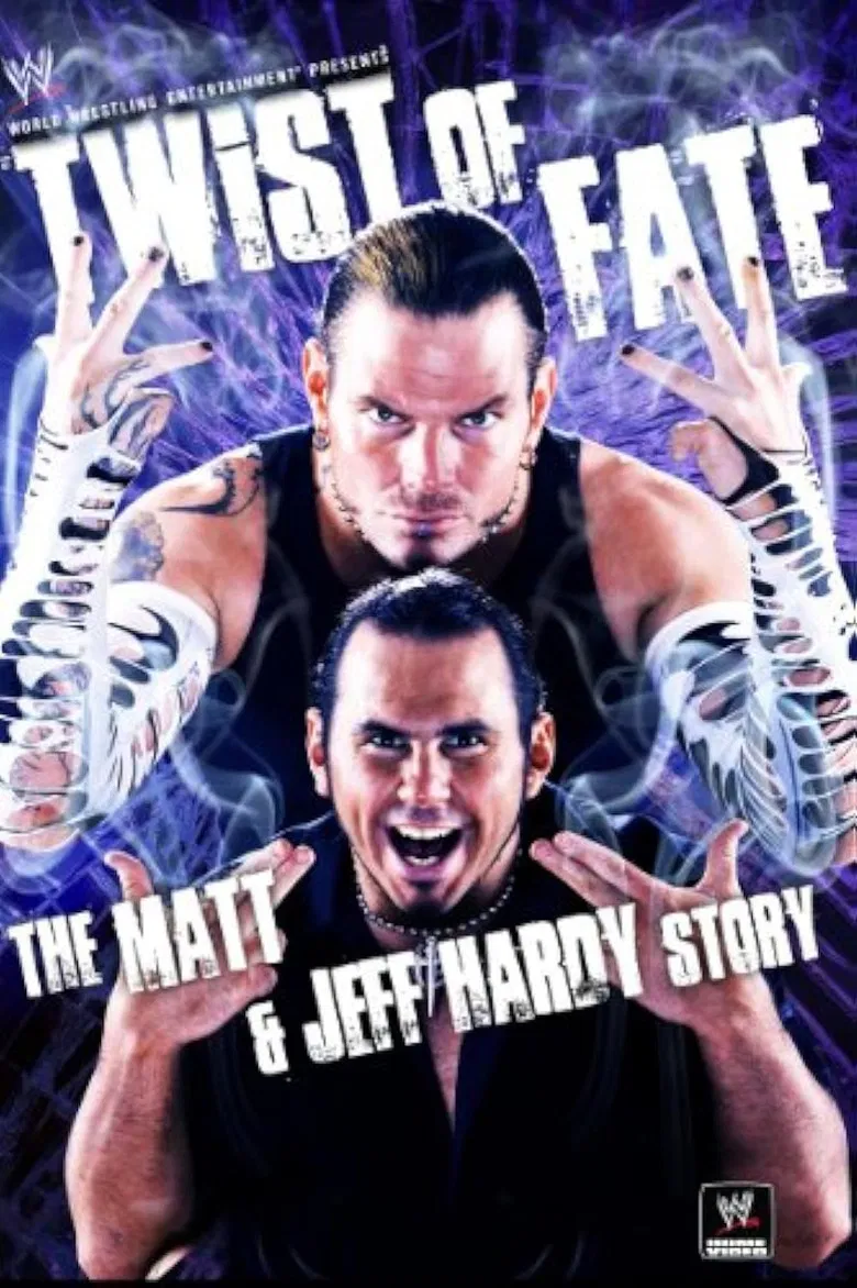 WWE: Twist of Fate - The Matt and Jeff Hardy Story poster background