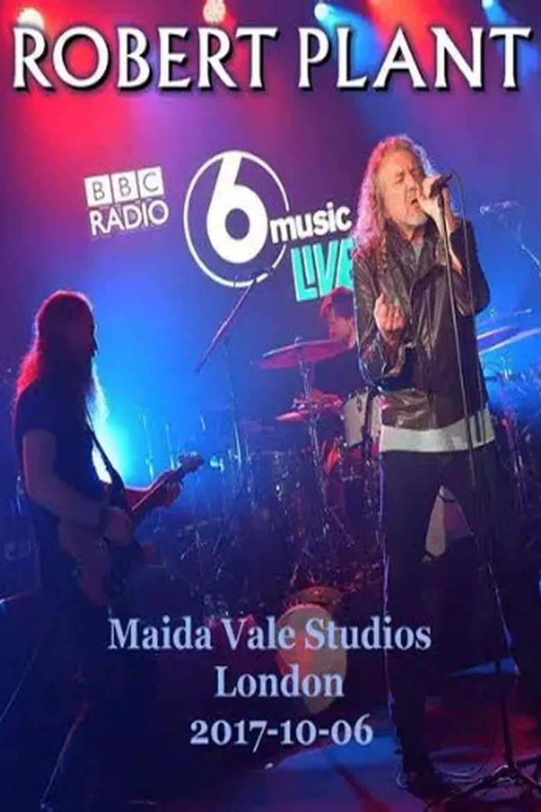 Robert Plant & Sensational Space Shifters - BBC Radio 6 Music Live poster background