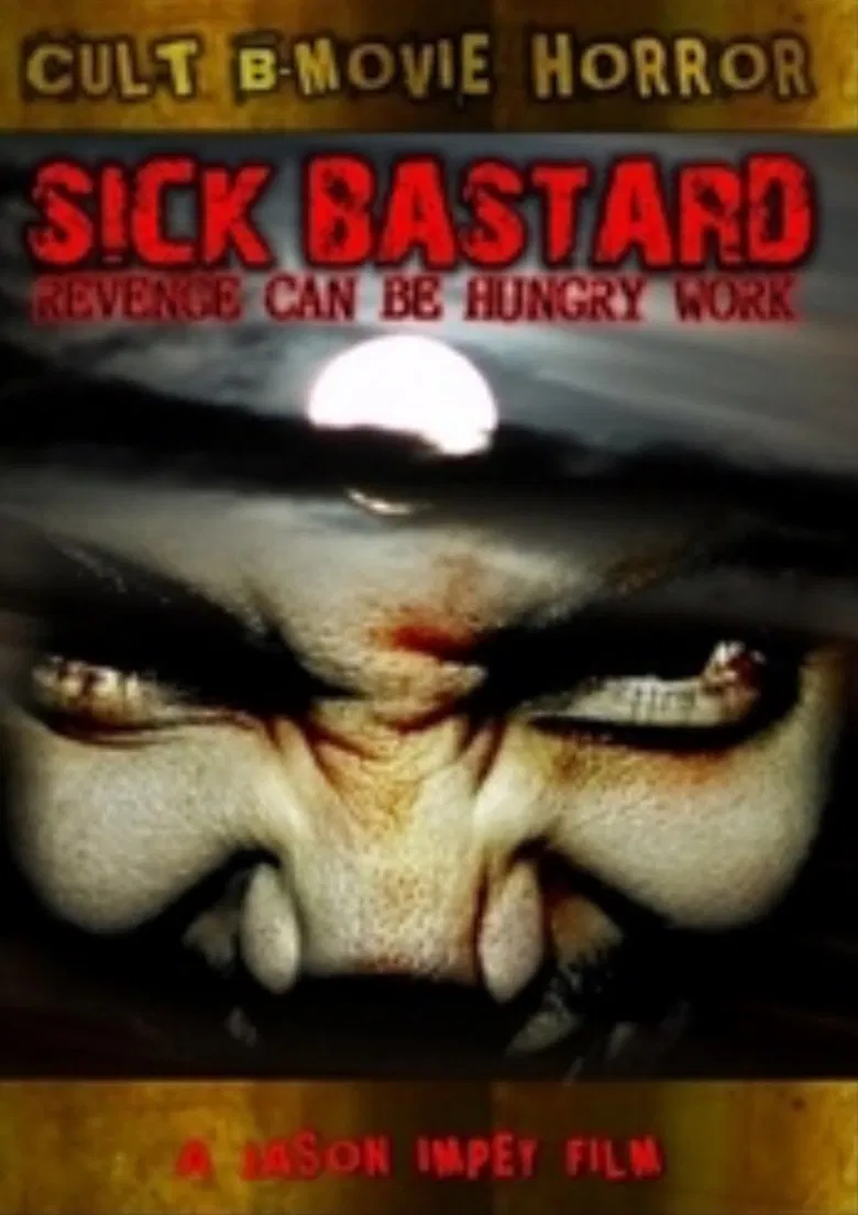 Sick Bastard poster background