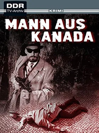 Der Mann aus Kanada poster background