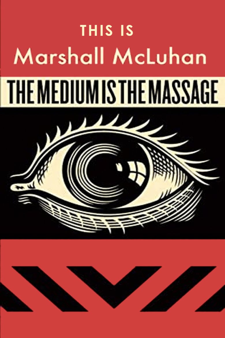 This Is Marshall McLuhan: The Medium Is The Massage poster background