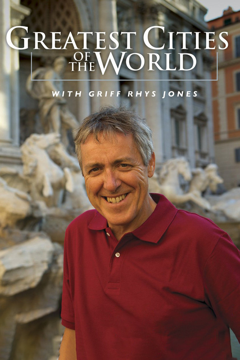 Greatest Cities of the World with Griff Rhys Jones poster background