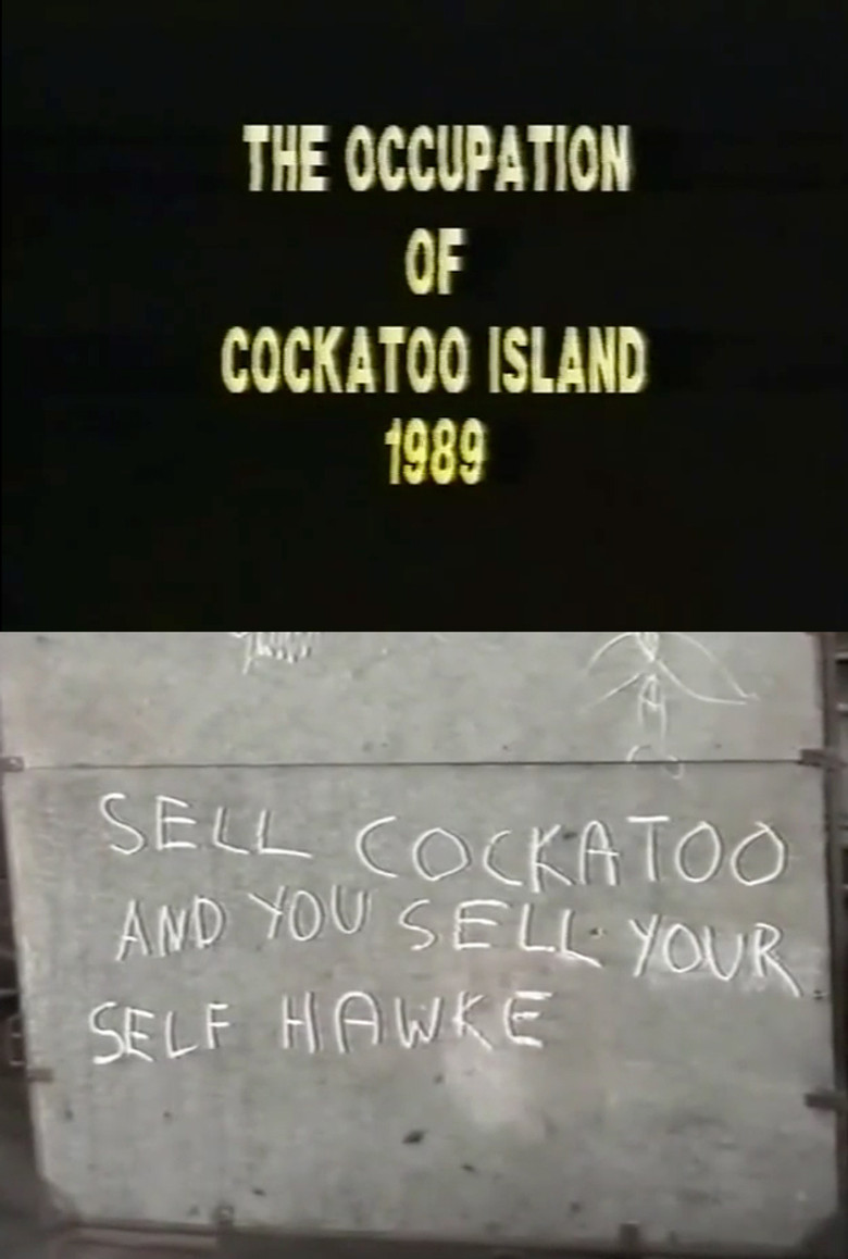 The Occupation of Cockatoo Island 1989 poster background