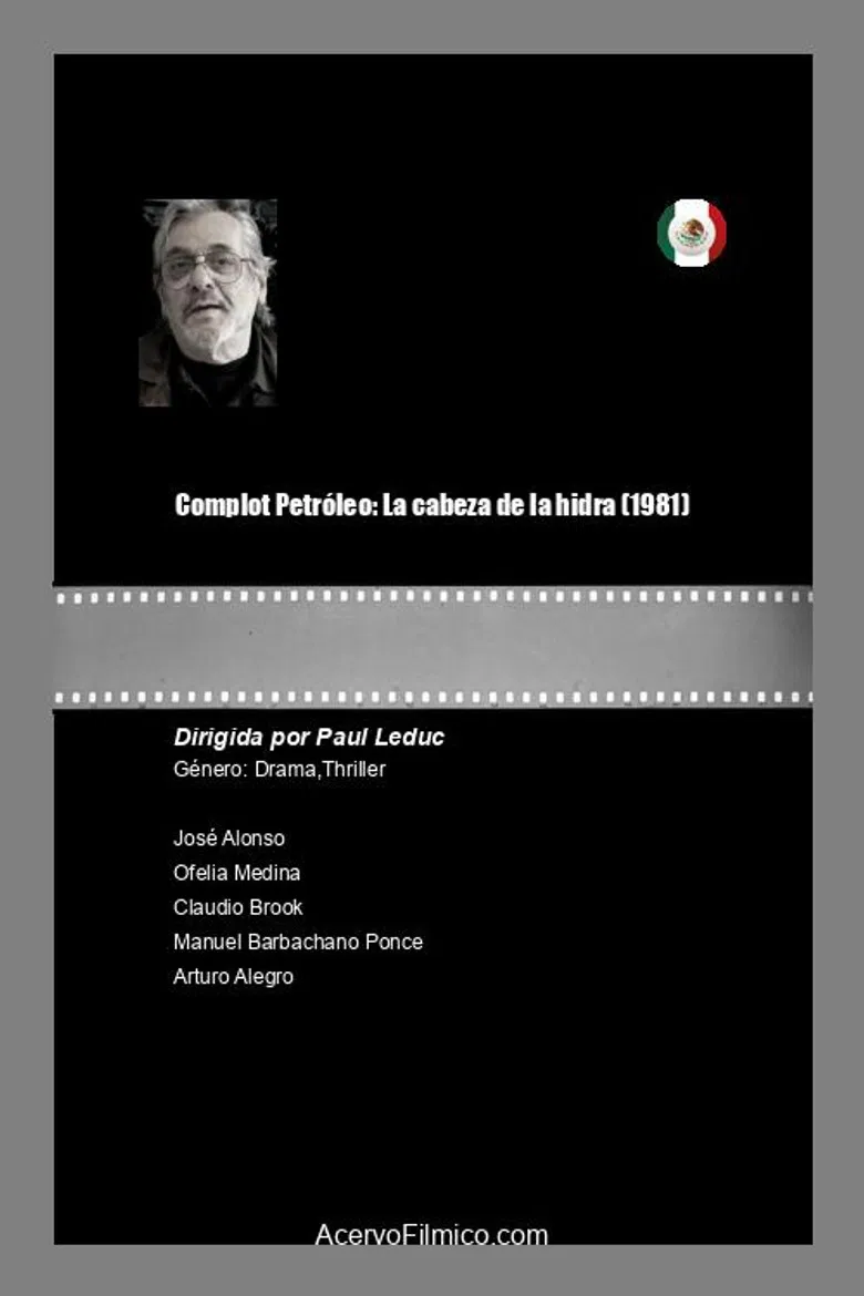 Complot Petróleo: La cabeza de la hidra poster background