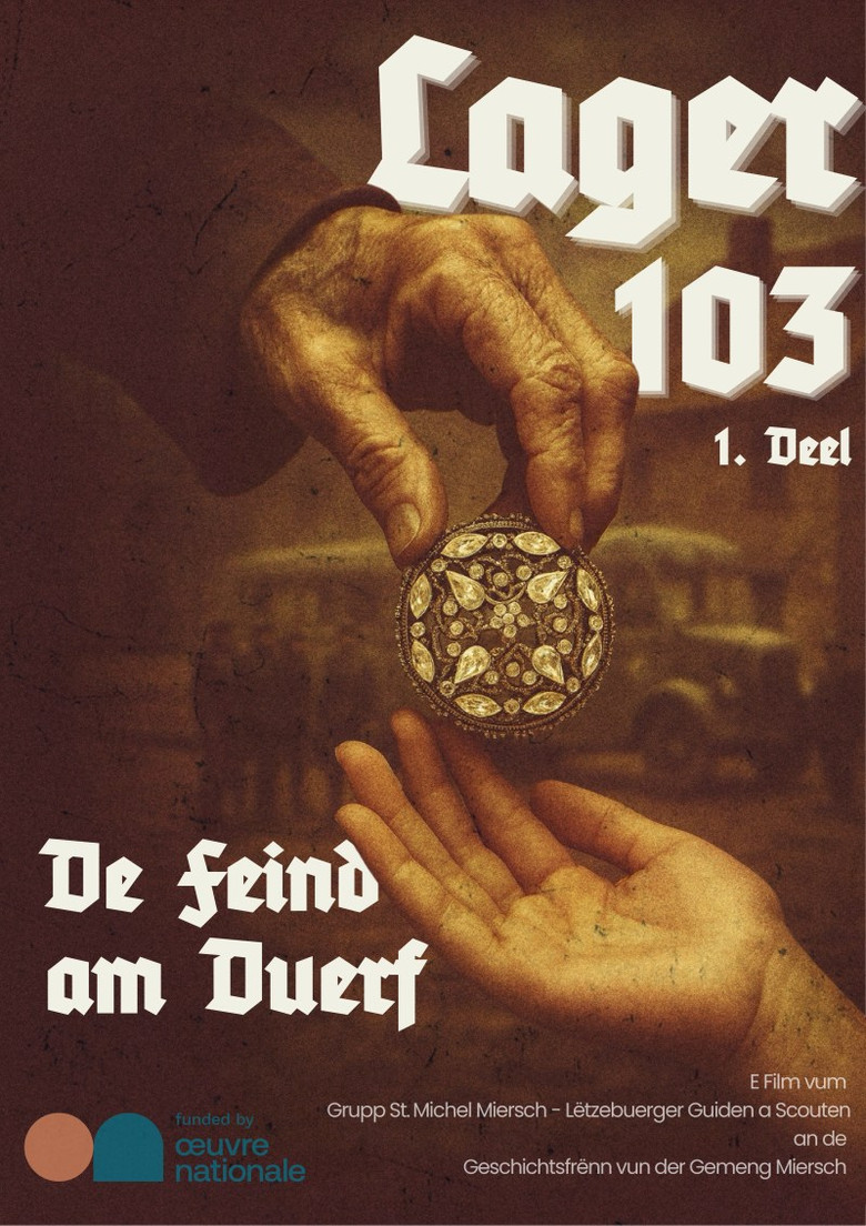 LAGER 103 - Part 1 - De Feind am Duerf poster background