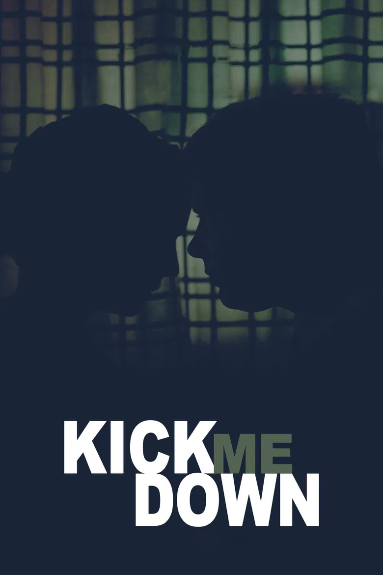 Kick Me Down poster background