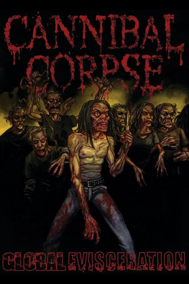Cannibal Corpse: Global Evisceration poster background