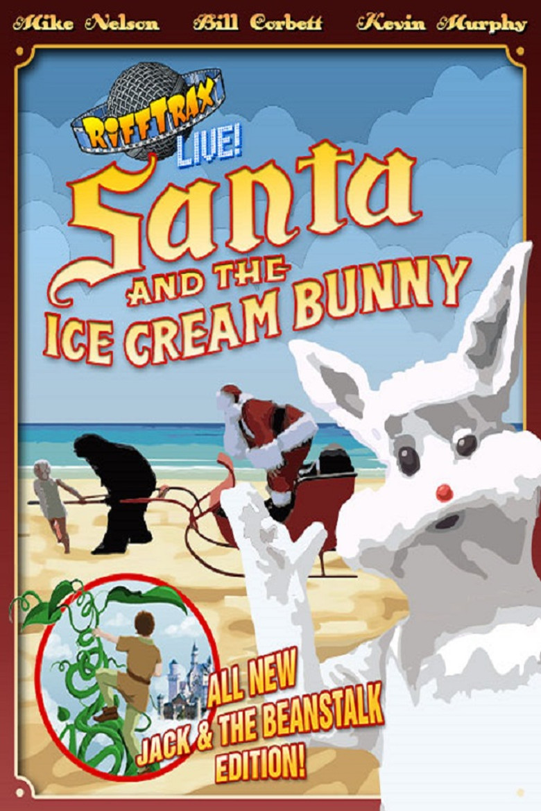 RiffTrax Live: Santa and the Ice Cream Bunny poster background