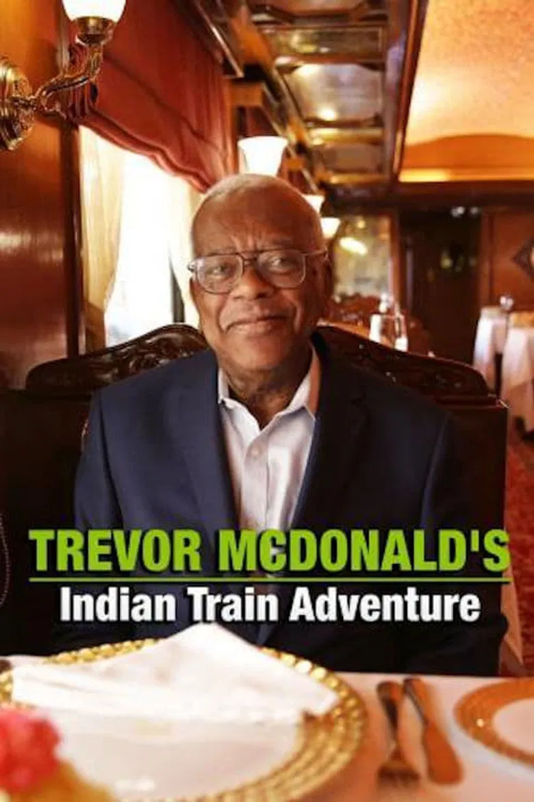 Trevor McDonald’s Indian Train Adventure poster background