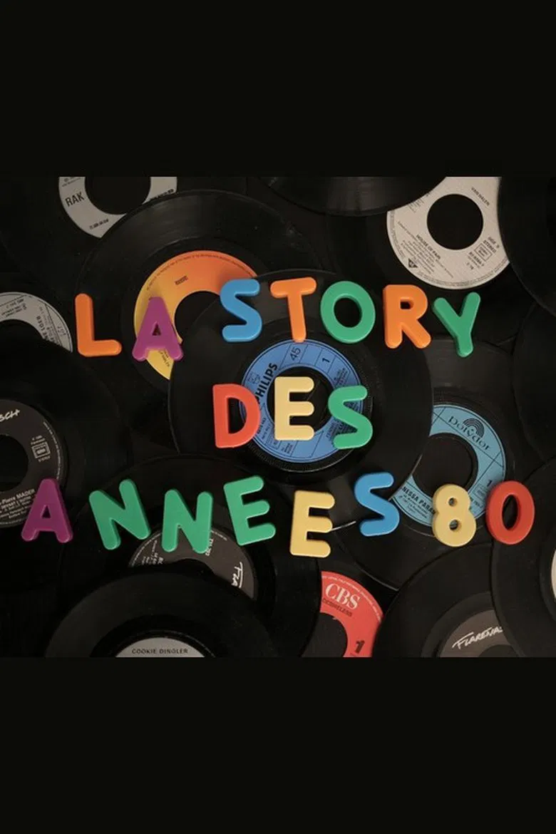 La story des années 80 poster background
