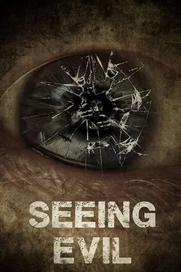 Seeing Evil poster background