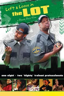 Left and Loose in THE LOT poster background