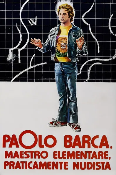 Paolo Barca, Elementary School Teacher, Practically a Nudist poster background