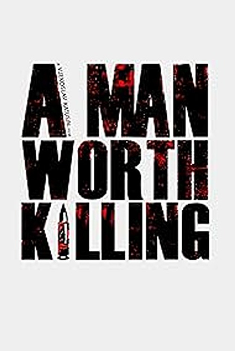 A Man Worth Killing poster background