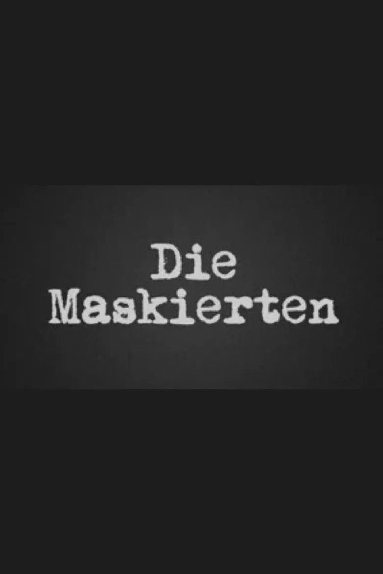 Die Maskierten poster background
