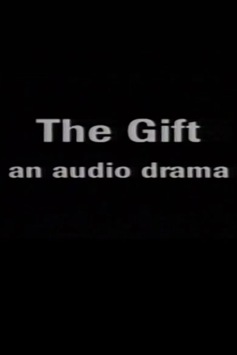 The Gift: An Audio Drama poster background