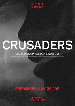 Crusaders: Ex Jehovah's Witnesses Speak Out poster background